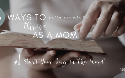 God’s Word Changes Everything—Encouragement for Moms